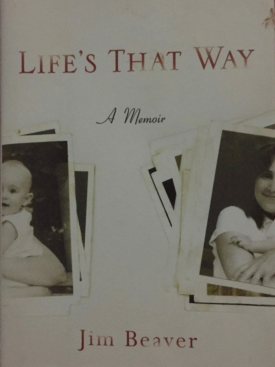 Life's That Way Jim Beaver